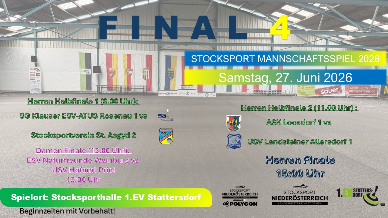 Final 4 – Stocksport Mannschaftsspiel 2026 Final 4 – Stocksport Mannschaftsspiel 2026